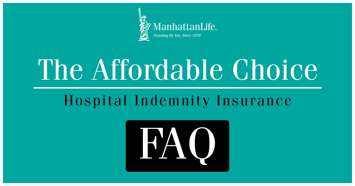 affordable choice hospital indemnity insurance faq