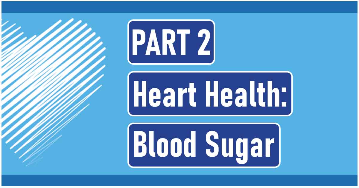 heart health: blood sugar