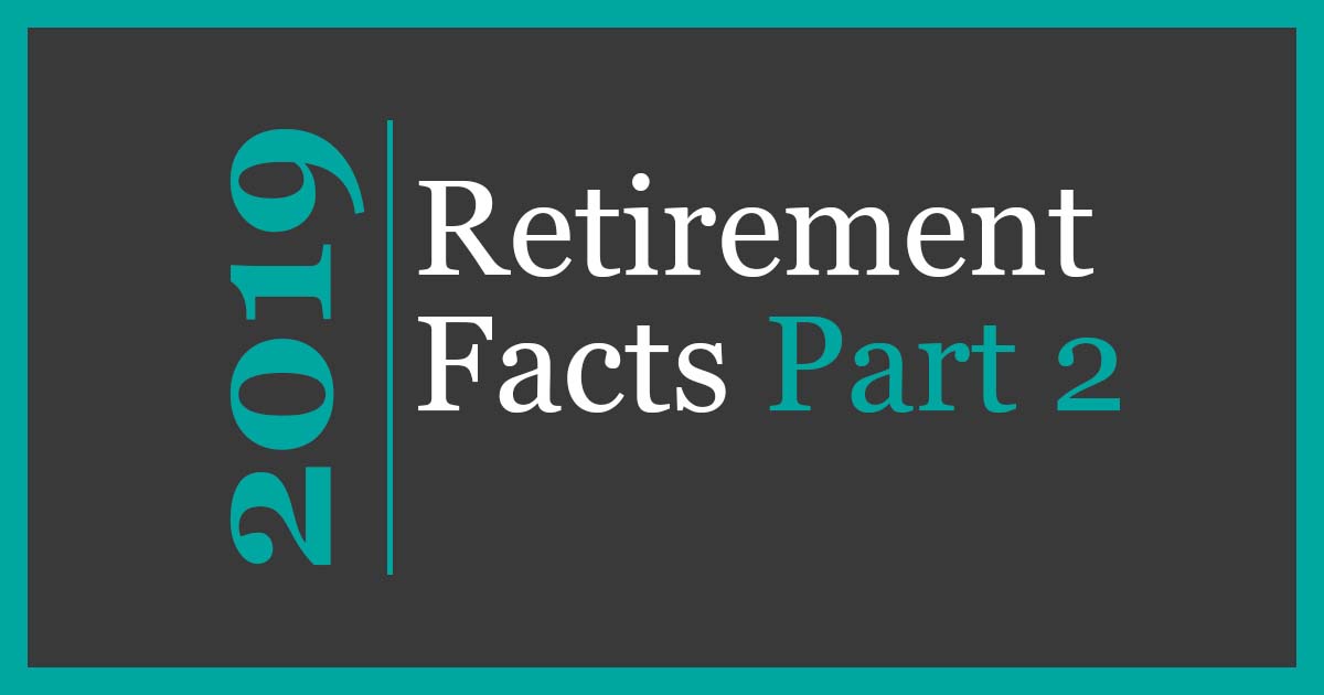 retirement facts part 2