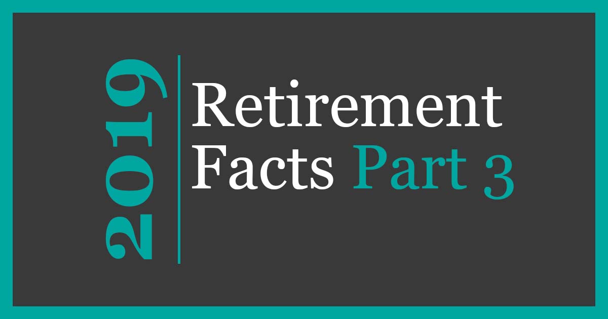 retirement facts part 3